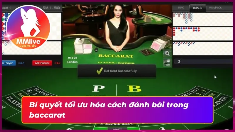 Baccarat MMLive - Tựa Game Casino Đình Đám Đỉnh Cao 5 Những bí quyết chơi Baccarat hiệu quả tối ưu