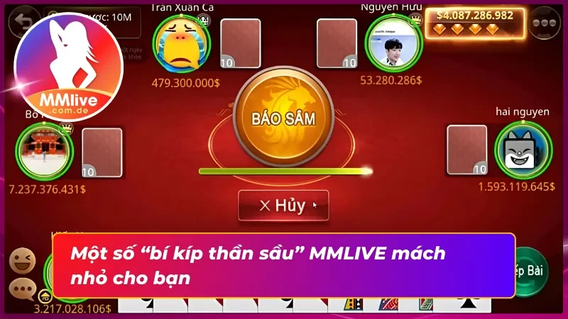 Sâm Lốc MMLIVE - Chơi Càng Đỉnh Cao, Thưởng Càng Chất 4 “Bí kíp” sinh tồn cho bạn khi chơi sâm lốc