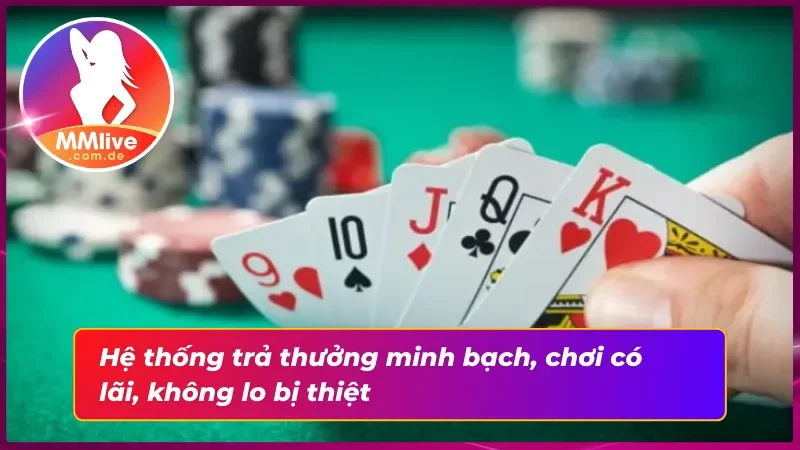 Xì Tố MMLIVE: Cơ Hội Trở Thành Bậc Thầy Xì Tố Thứ Thiệt 4 Người chơi nhận thưởng minh bạch sau ván xì tố trên nền tảng